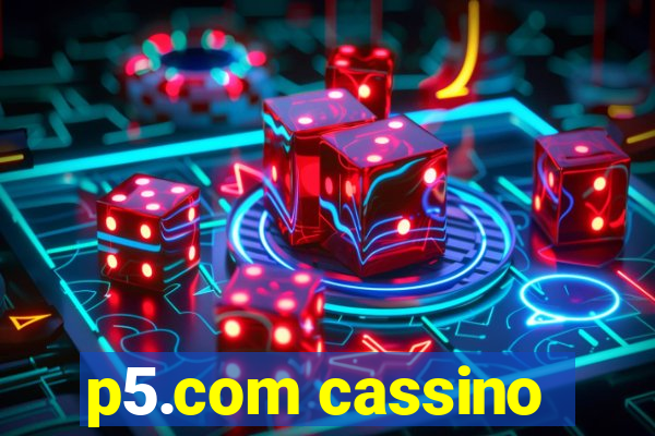 p5.com cassino